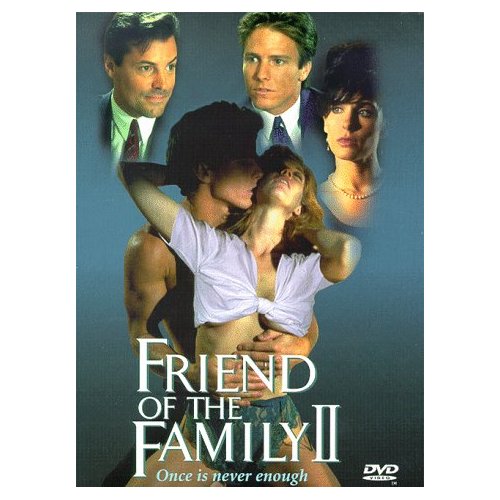 Friend Of The Family 2 / Друг Семьи 2