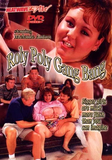 Roly Poly Gang Bang  / Roly Poly Gang Bang