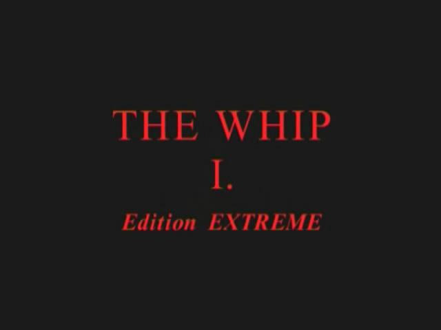 The Whipp 1 / Хлыст